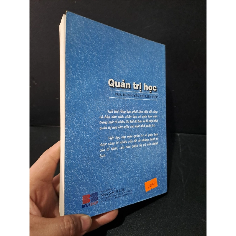 Quản trị học mới 80% bẩn bìa, ố nhẹ, tróc gáy 2010 PGS.TS. Nguyễn Thị Liên Diệp HCM1604 QUẢN TRỊ 924205