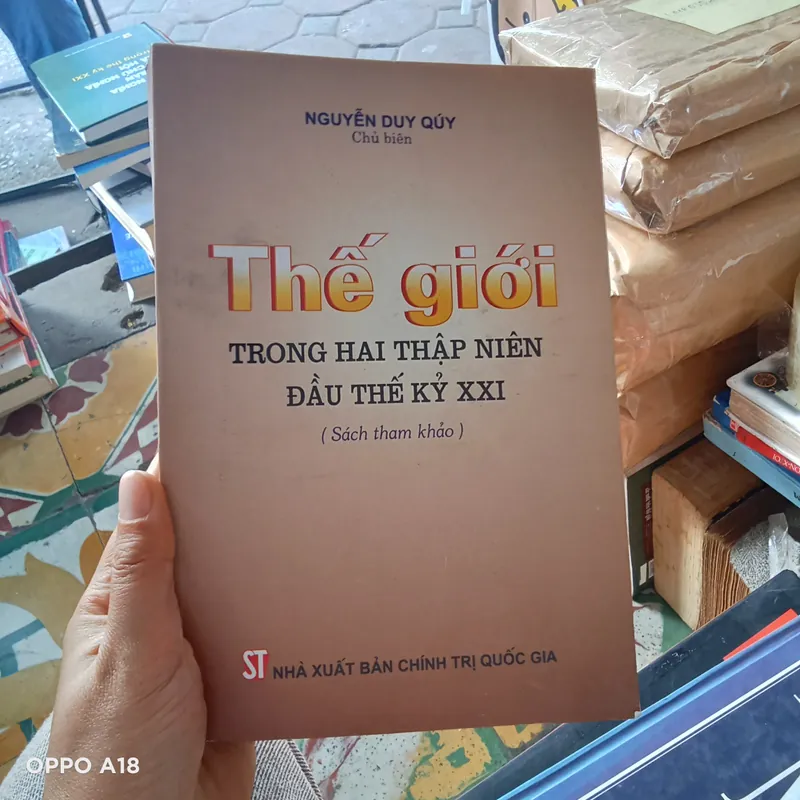 Thế Giới Trong Hai Thập Niên Đầu TK XXI - Nguyễn Duy Quý 739350