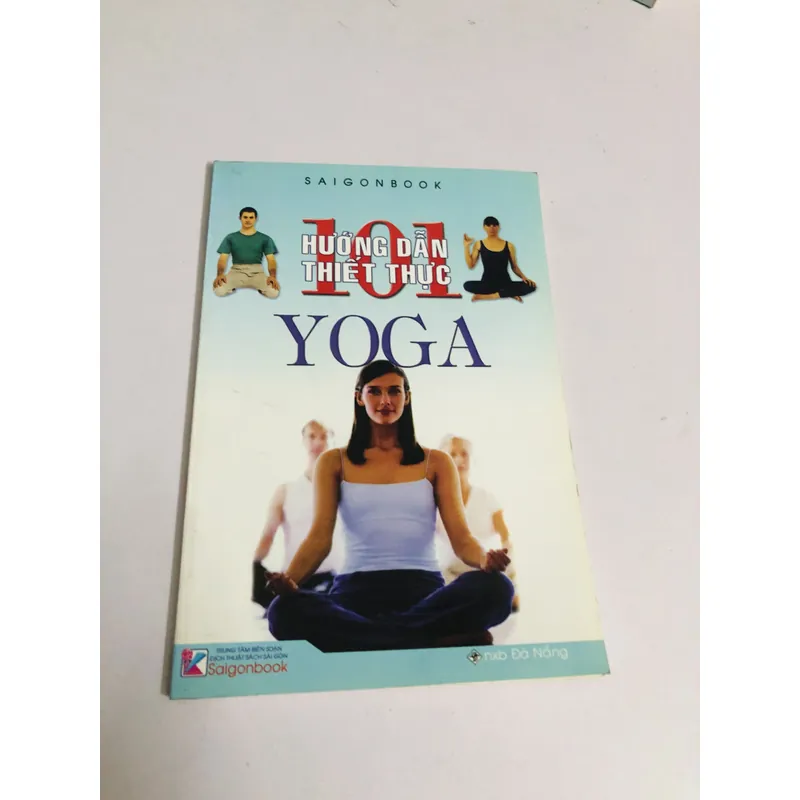 101 HƯỚNG DẪN THIẾT THỰC YOGA  605375