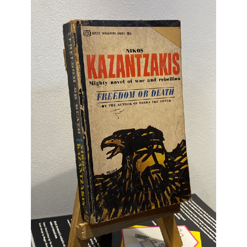 Freedom or Death - Nikos Kazantzakis 448823
