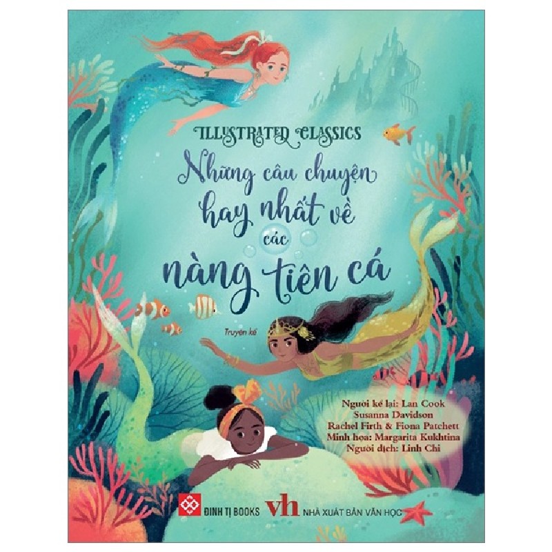 Illustrated Classics - Những Câu Chuyện Hay Nhất Về Các Nàng Tiên Cá 150578