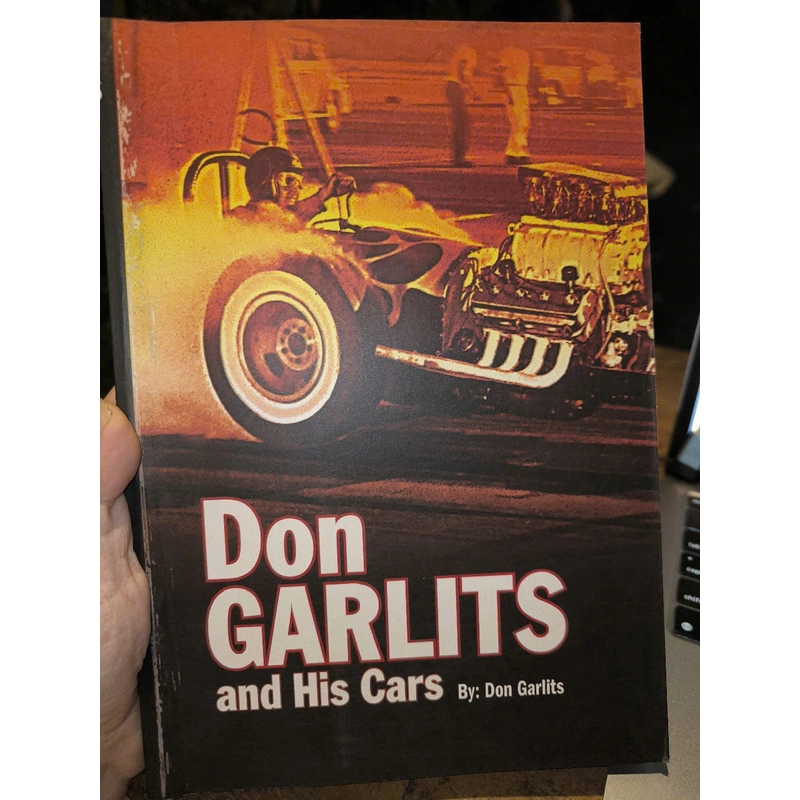 Don Garlits and His Cars - Don Garlits 363775