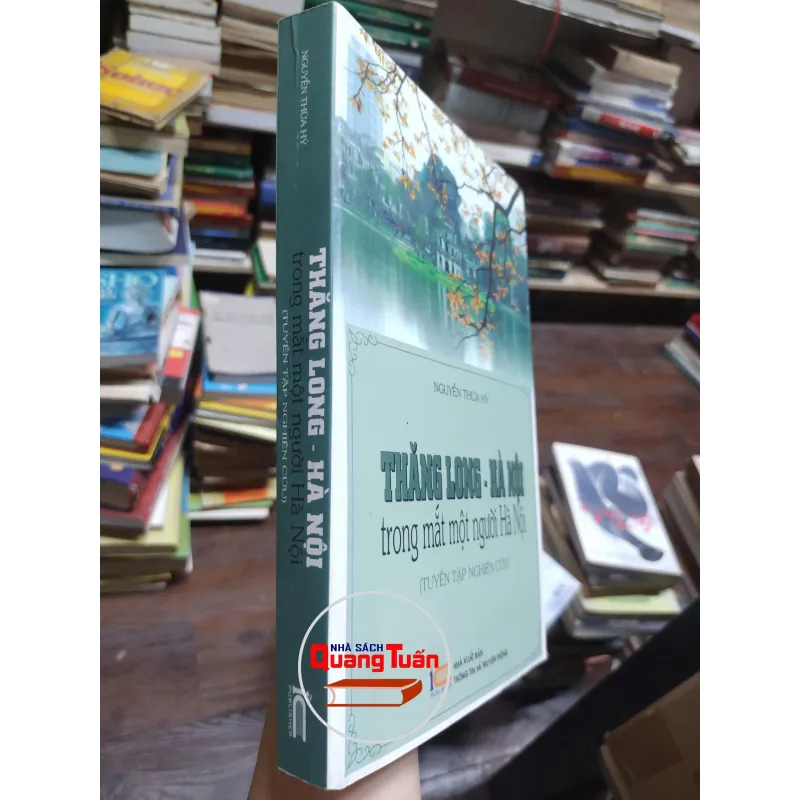 Sách -  Thăng Long – Hà Nội trong mắt một người Hà Nội  - Nguyễn Thừa Hỷ (A1) 564626