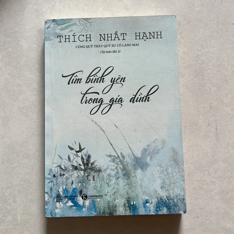 Tìm bình yên trong gia đình - Thích Nhất Hạnh 623395