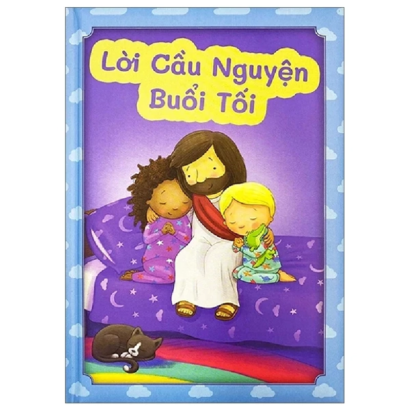 Lời Cầu Nguyện Buổi Tối (Bìa Cứng) - Bible Socity Việt Nam ASB.PO Oreka Blogmeo 230225 389426