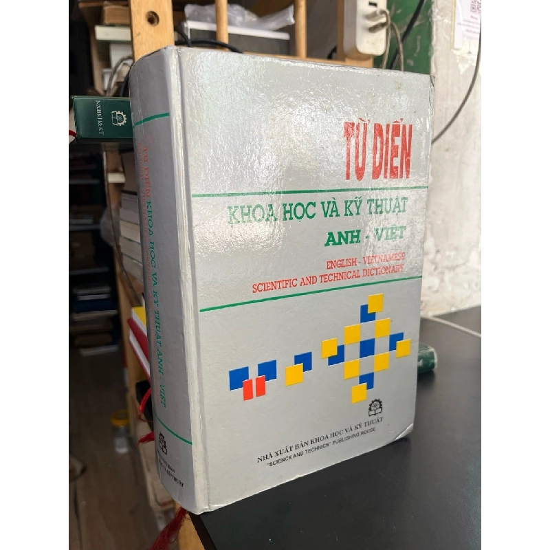 Từ điển khoa học và kỹ thuật Anh - Việt 778088