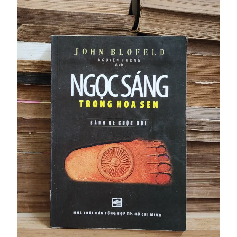 NGỌC SÁNG TRONG HOA SEN - John Blofeđ (Nguyên Phong dịch) 740170