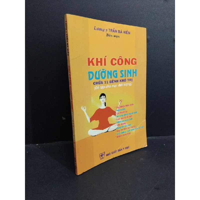 Khí công dưỡng sinh chữa 11 bệnh khó trị mới 80% bẩn bìa, ố, gập bìa 2001 HCM2811 Lương y Trần Bá Hiền SỨC KHỎE - THỂ THAO 355369