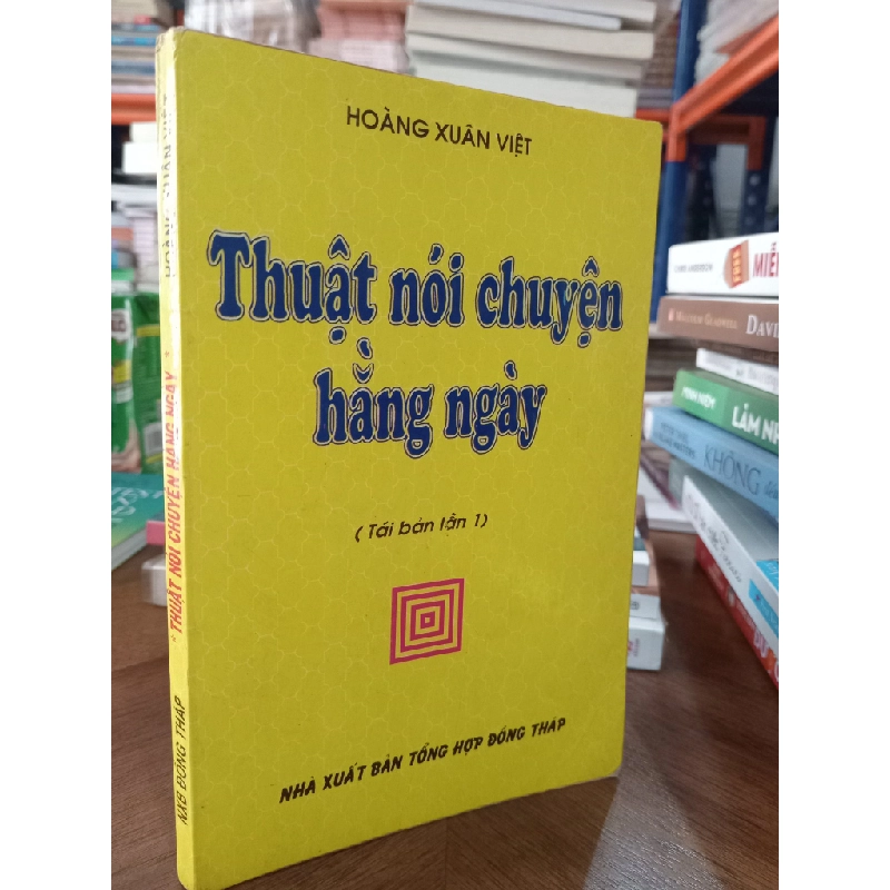 Thuật nói chuyện hàng ngày - Hoàng Xuân Việt 183552