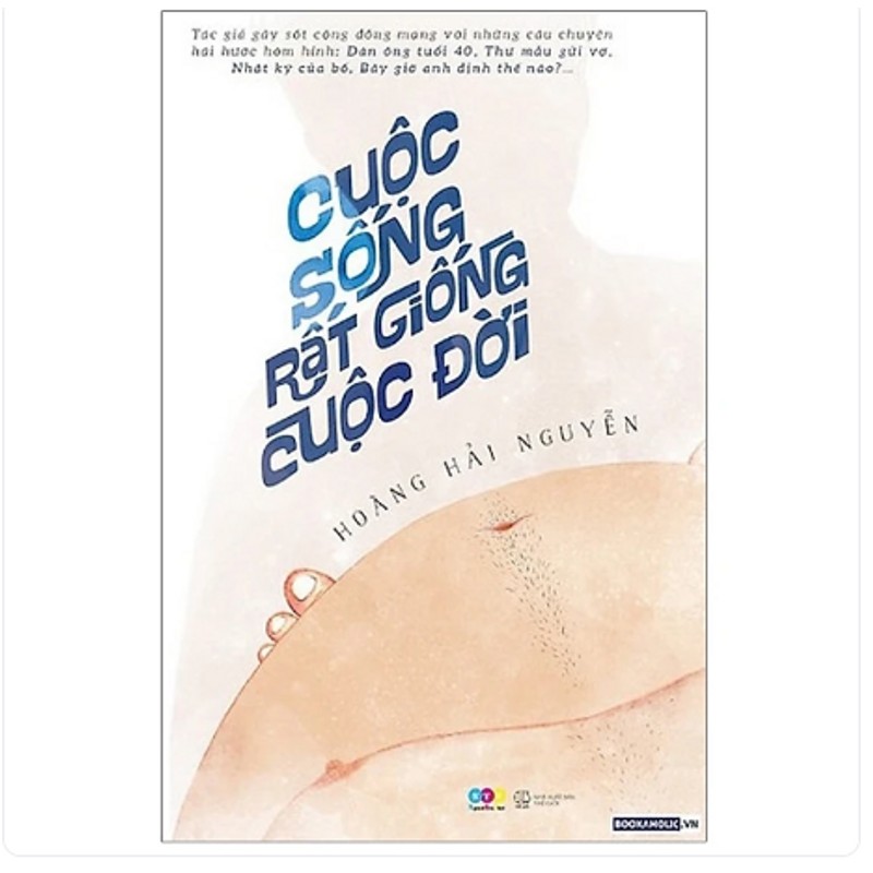 Cuộc Sống Rất Giống Cuộc Đời - Hoàng Hải Nguyễn 185203