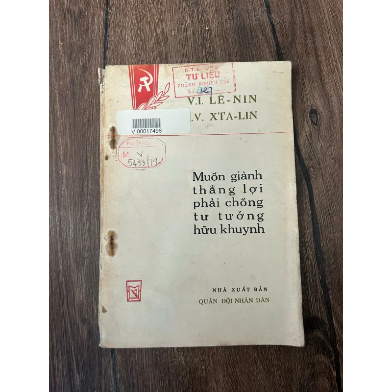 V. I. LÊ-NIN .V. XTA-LIN - MUỐN GIÀNH THẮNG LỢI PHẢI CHỐNG TƯ TƯỞNG HỮU KHUYNH 709351