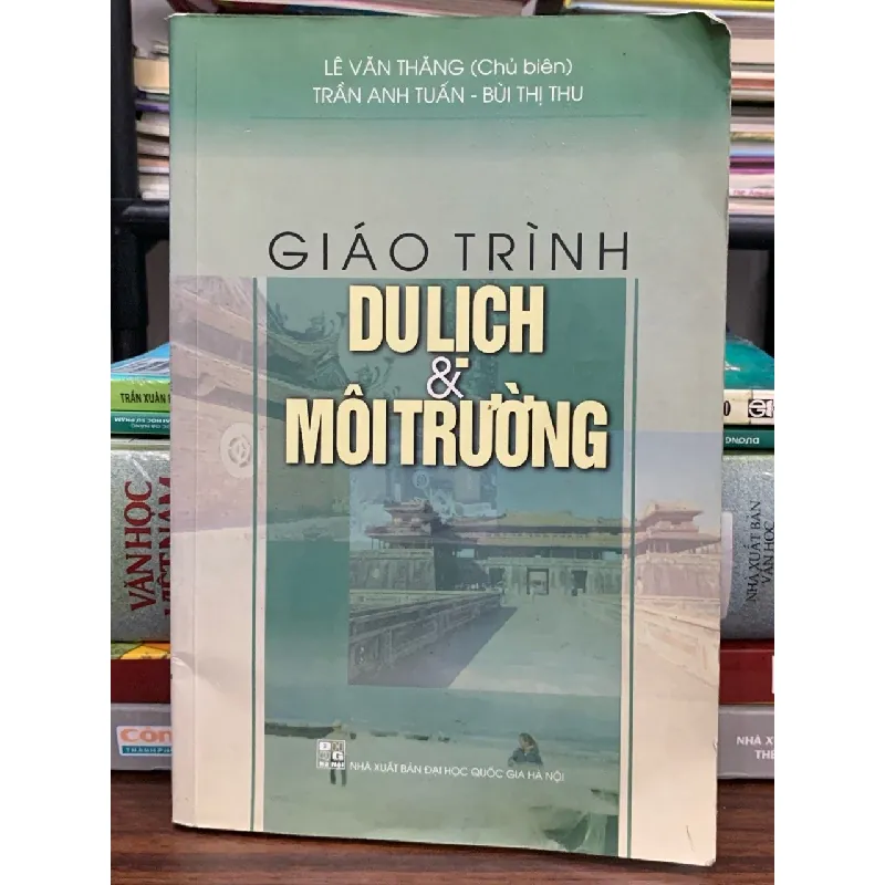 Giáo trình Du lịch & Môi trường – NXB Đại học Quốc gia Hà Nội 588579