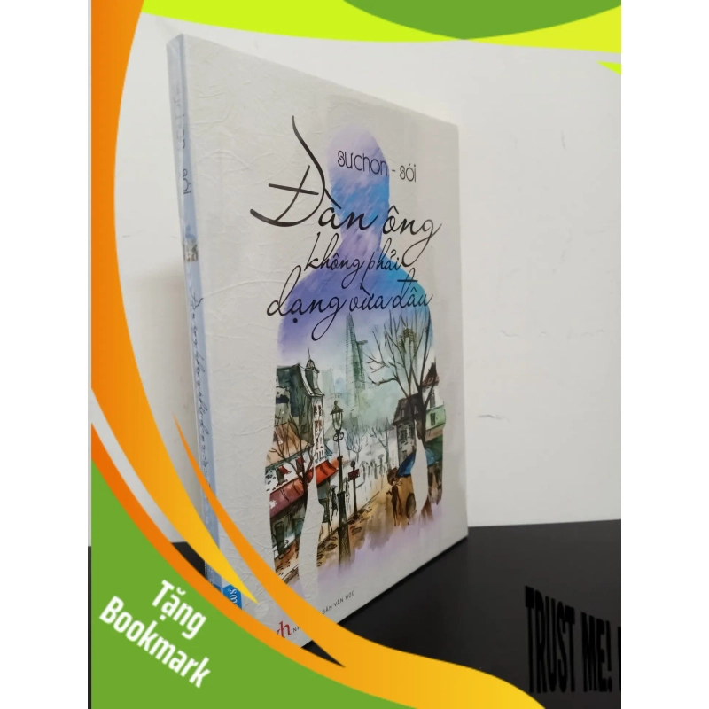 (TẶNG BOOKMARK) Đàn Ông Không Phải Dạng Vừa Đâu - Sưchan - Sói Mới 100% RBK.ASB1303 942479