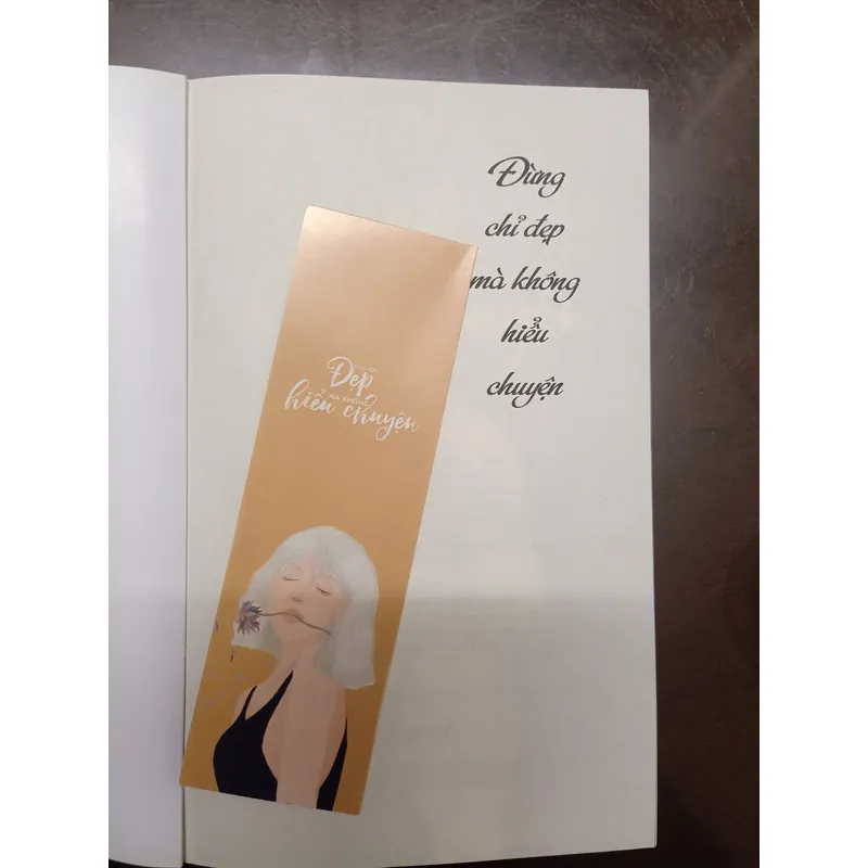 Đừng chỉ đẹp mà không hiểu chuyện - Có bookmark - Sách cũ 642937