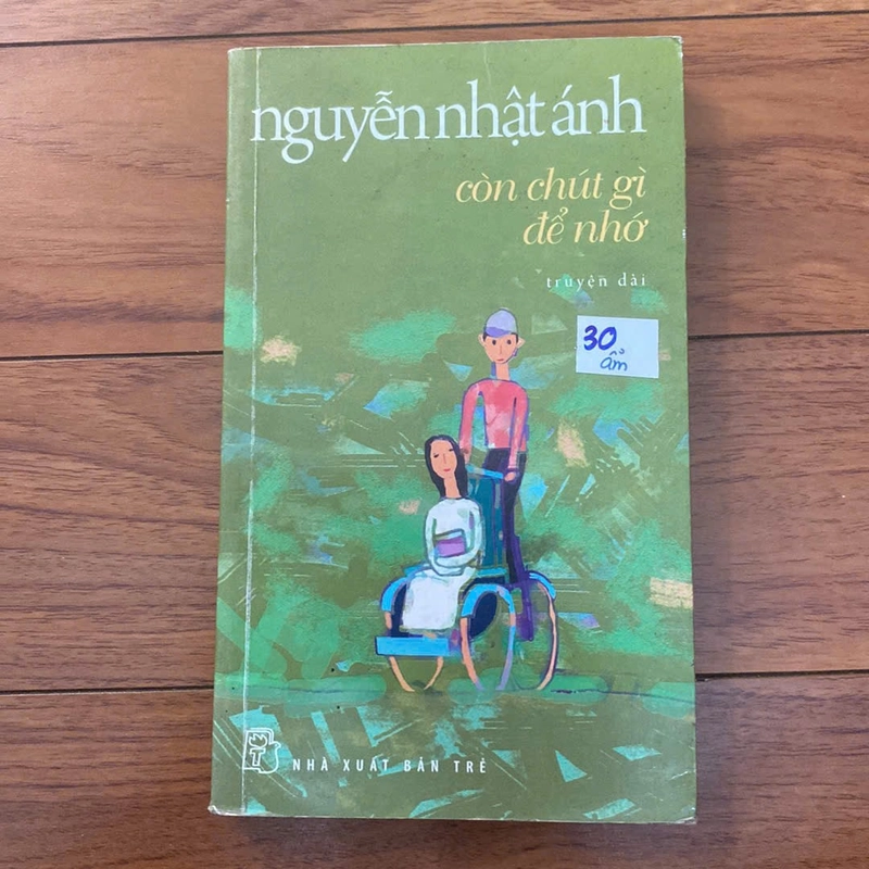 Còn Chút Gì Để Nhớ  - Nguyễn Nhật Ánh#HATRA 509579