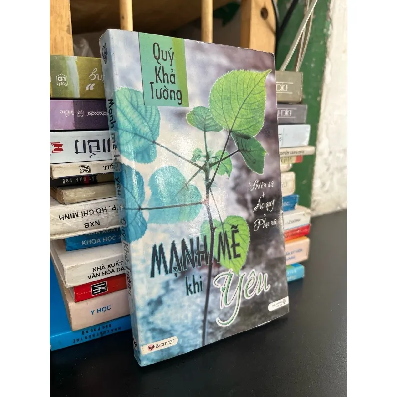 Mạnh mẽ khi yêu - Quý Khả Tường 715086