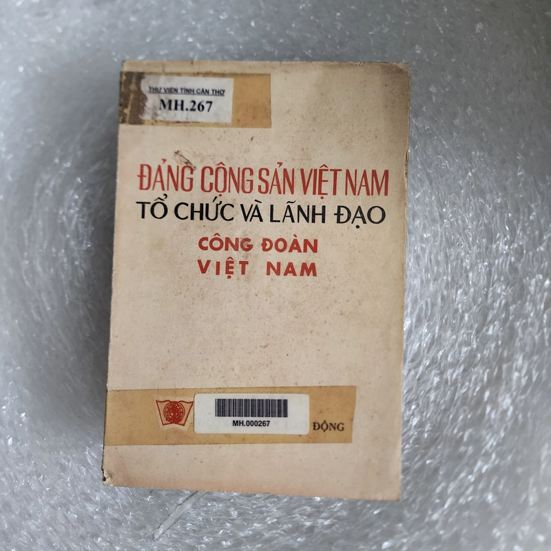 Đảng Cộng sản Việt Nam tổ chức và lãnh đạo Công đoàn Việt Nam  464320