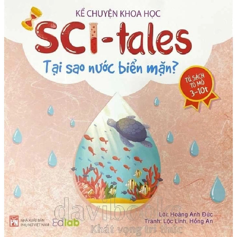 Kể chuyện khoa học - SCI Tales - Tại sao nước biển mặn? (TB-2023) - Hoàng Anh Đức STB3069 Mẹ và bé 535535