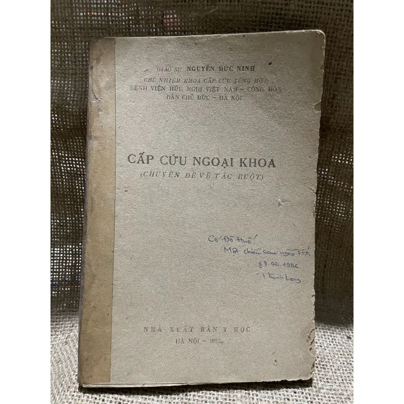 Cúc cứu ngoại khoa 1985 - gs Nguyễn Đức Ninh  799056