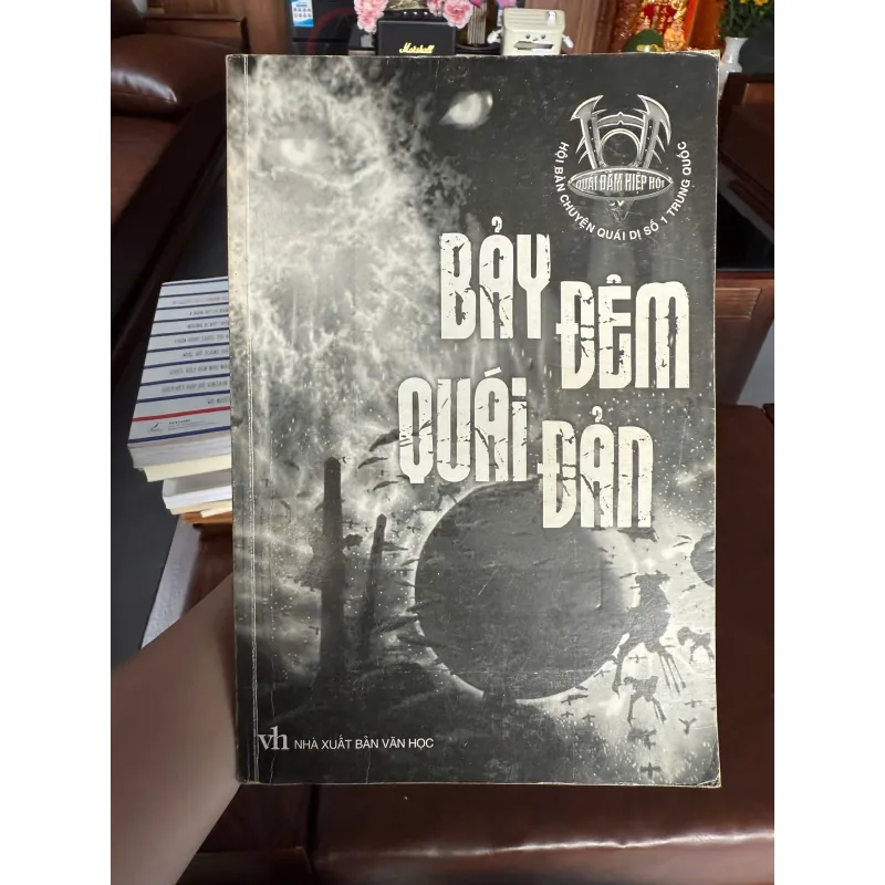 BẢY ĐÊM QUÁI ĐẢN – TUYỂN TẬP TRUYỆN KINH DỊ ĐẶC SẮC 975998