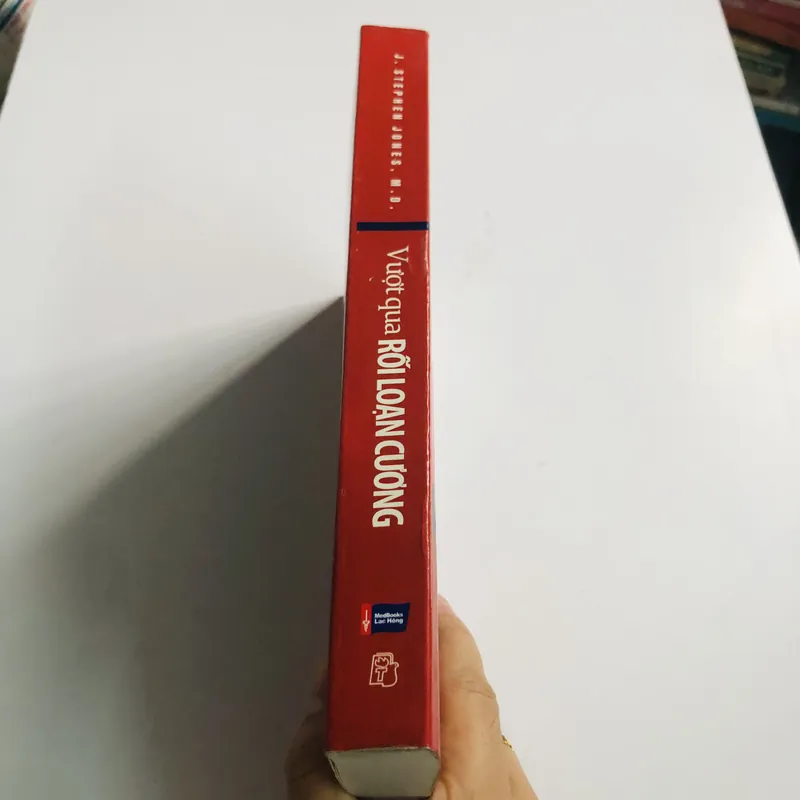 VƯỢT QUA RỐI LOẠN CƯƠNG Tác giả: J. Stephen Jones, M.D 455899