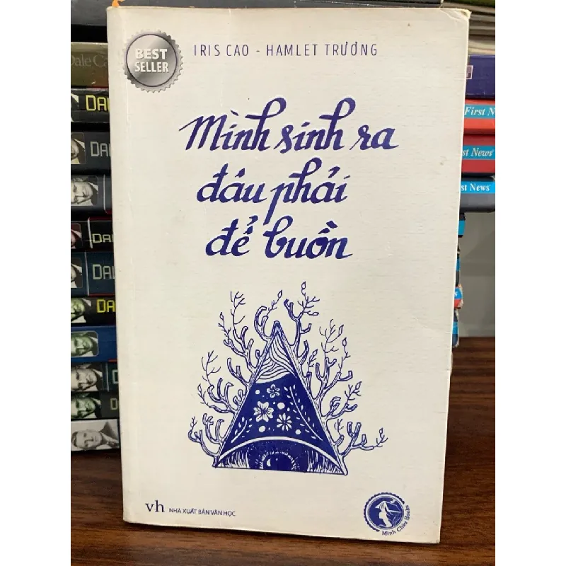 Mình sinh ra đâu phải để buồn- Iris Cao, Hamlet Hương 700444