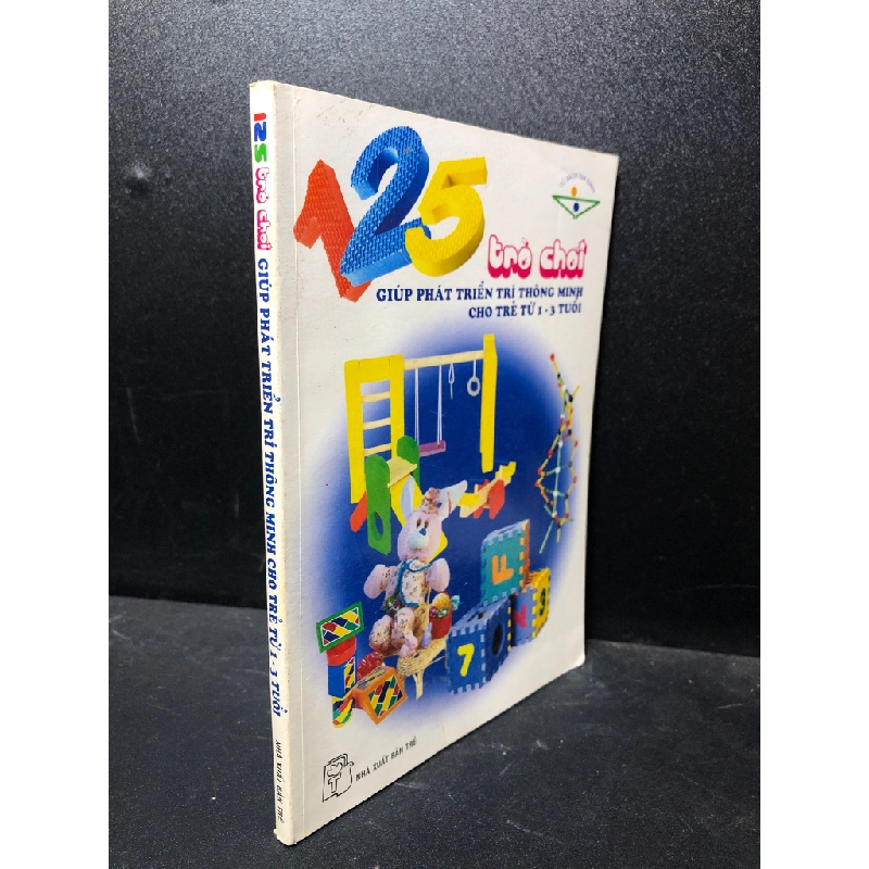 125 trò chơi giúp phát triển trí thông minh cho trẻ từ 1-3 tuổi 2007 mới 85% bẩn nhẹ (kỹ năng) HPB.HCM2912 321635