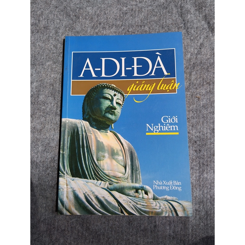A - DI - ĐÀ GIẢNG LUẬN 549095