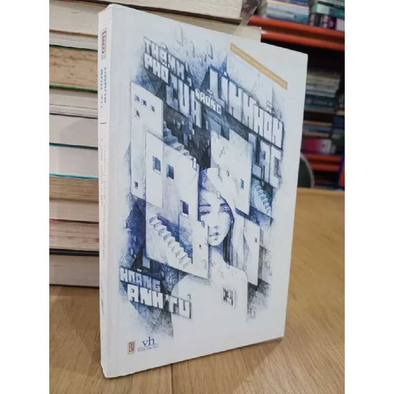 Thành phố của những linh hồn lạc - Hoàng Anh Tú 125009