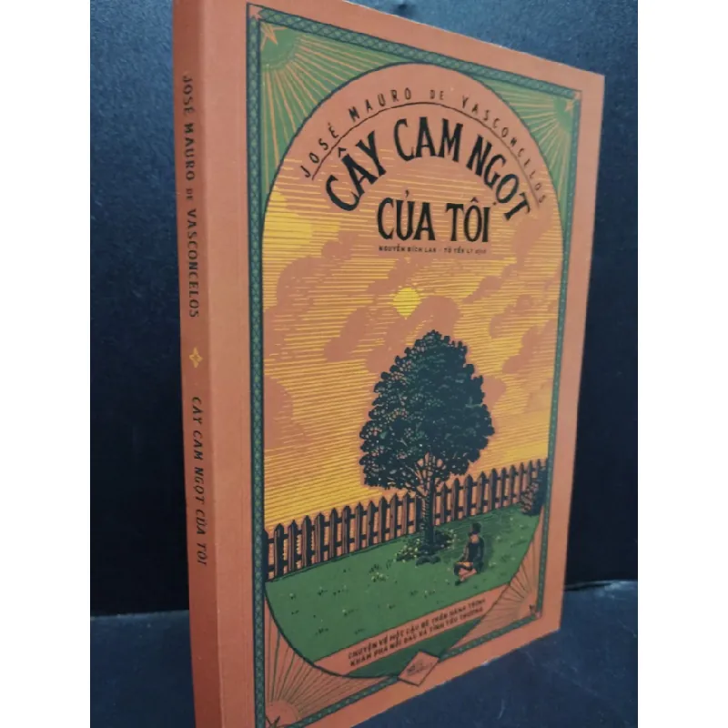 [Phiên Chợ Sách Cũ] Cây cam ngọt của tôi José Mauro De Vasconcelos 2022 và 2303 419583