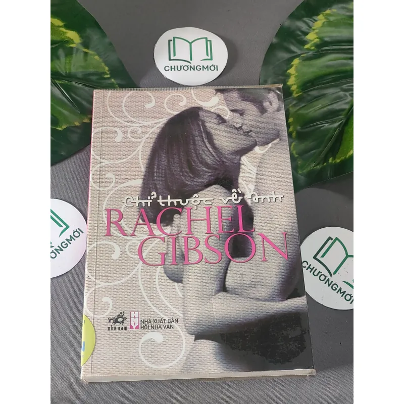 Chỉ thuộc về anh (2011) - Rachel Gibson 604468
