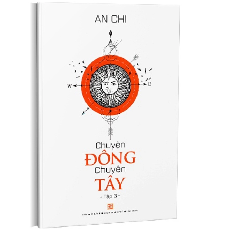 Chuyện Đông chuyện Tây T3 mới 100% An Chi 2018 HCM.PO 343219