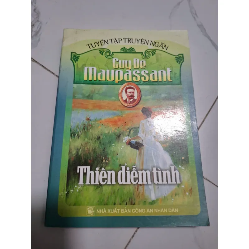 Thiên diễm tình - Guy De Maupassant - Tuyển tập truyện ngắn 605651