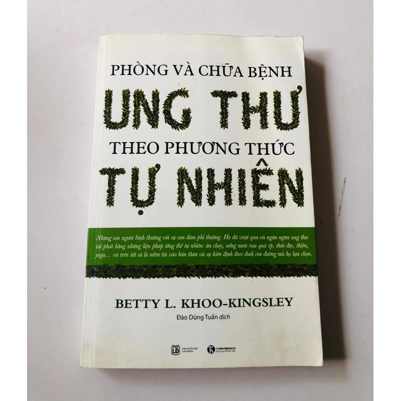 PHÒNG VÀ CHỮA BỆNH UNG THƯ THEO PHƯƠNG THỨC TỰ NHIÊN  462820