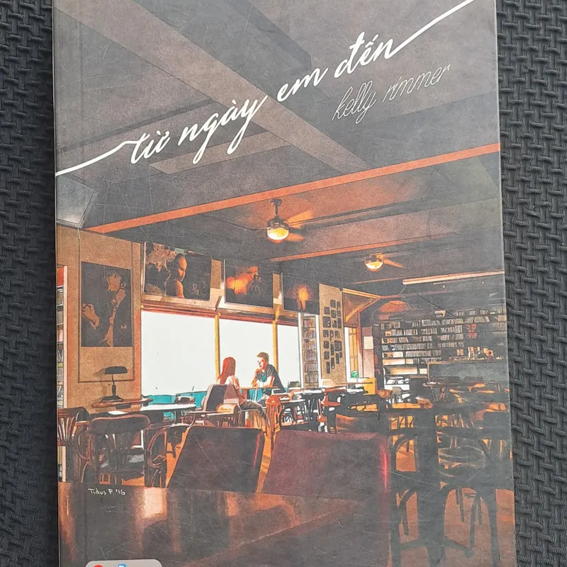Từ Ngày Em Đến - Kelly Rimmer 308757