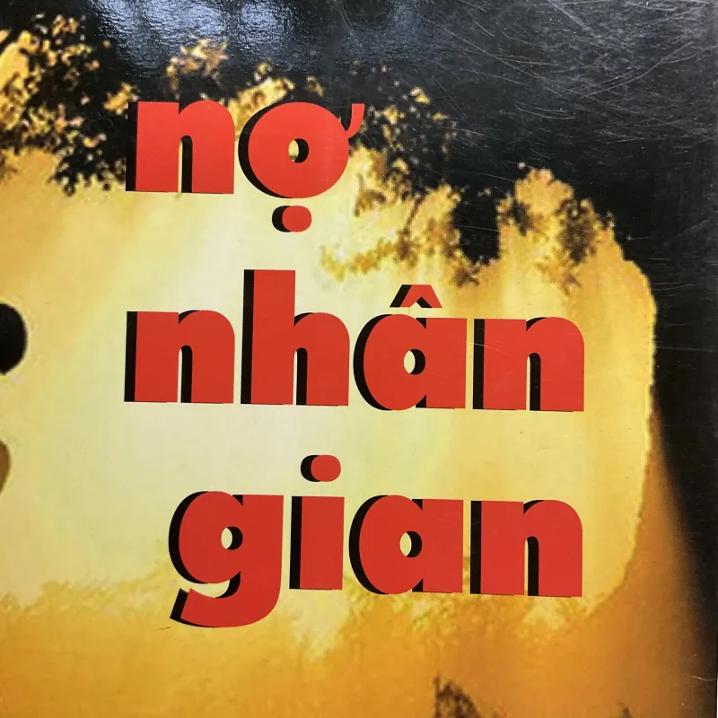 [TRUYỆN NGẮN] Nợ nhân gian - Mai Tiến Nghị 752530