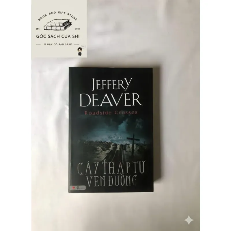 Cây Thập Tự Ven Đường - Jeffery Deaver 782143