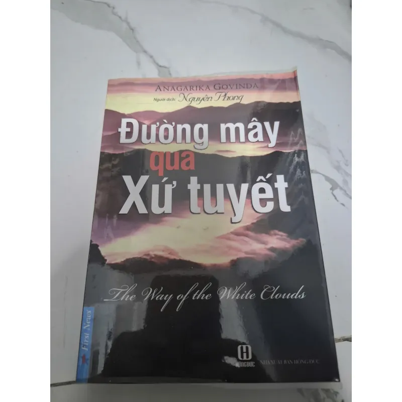 Đường mây qua xứ tuyết (The Way of the White Clouds) - Anagarika Govinda 605752