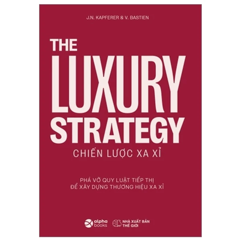 The Luxury Strategy - Chiến Lược Xa Xỉ 475392