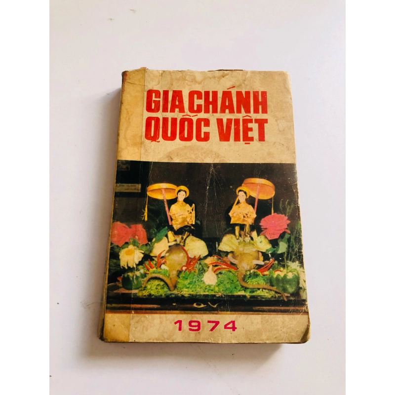 📚 GIA CHÁNH QUỐC VIỆT – Ấn bản 1974, hiếm và giá trị 531180
