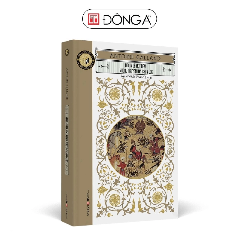 Classic - Nghìn lẻ một đêm - những truyện hay chọn lọc - Đông A, Văn học nước ngoài 706918