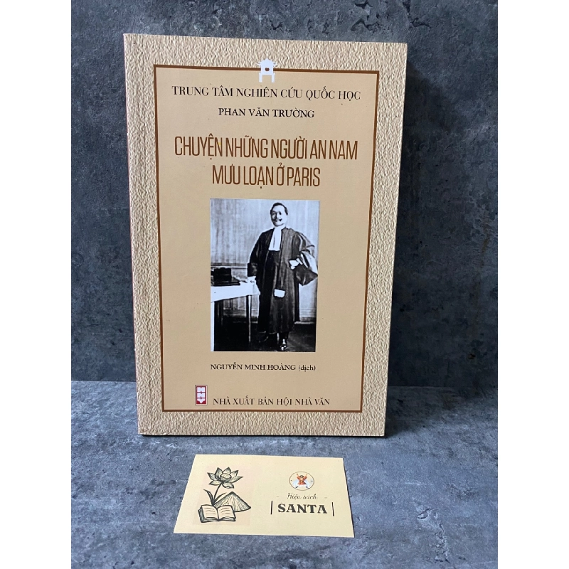 Chuyện những người An Nam mưu loạn ở Paris- sách mới 98% Sách lịch sử - triết học STB0302 909436