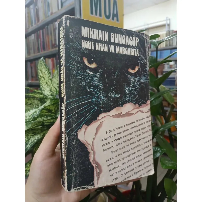 NGHỆ NHÂN VÀ MARGARITA - MIKHAIN BUNGACỐP (Đoàn Tử Huyến dịch) 999470
