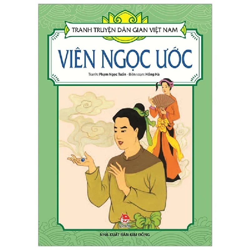 Tranh Truyện Dân Gian Việt Nam - Viên Ngọc Ước - Phạm Ngọc Tuấn, Hồng Hà 188189