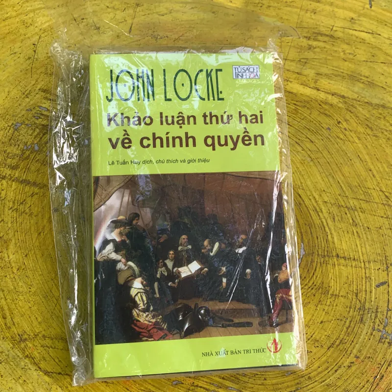 KHẢO LUẬN THỨ HAI VỀ CHÍNH QUYỀN - JOHN LOCKE 746812