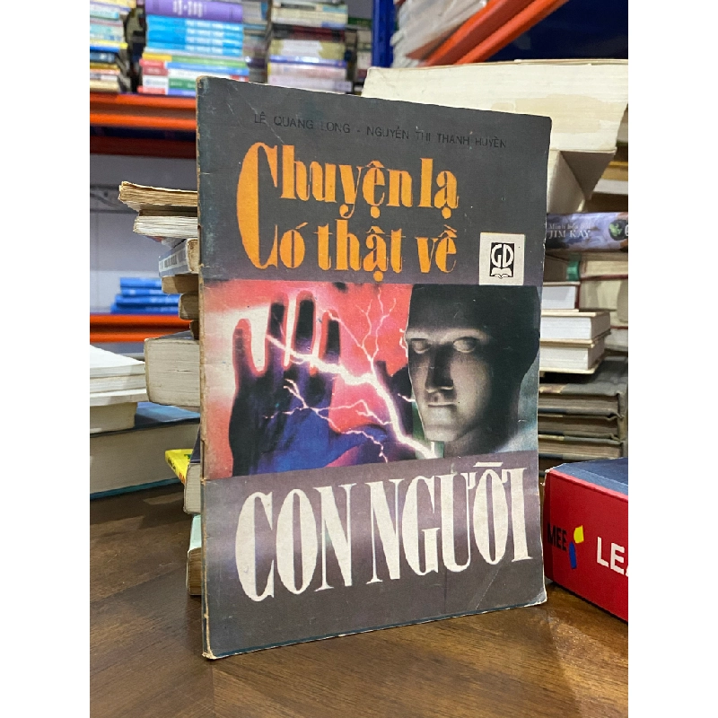 Chuyên lạ có thật về con người - Lê Quang Long 494648