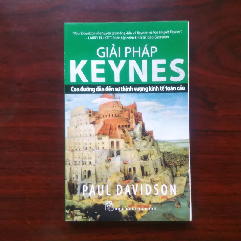 [Sách Kinh Tế] Giải Pháp Keynes (Paul Davidson) Con Đường Dẫn Đến Sự Thịnh Vượng Toàn Cầu 990702