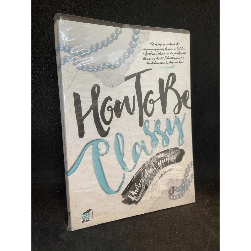 How to be classy Phẩm chất quý cô Mới 90% SBM0812 Rebooks.vn 945433