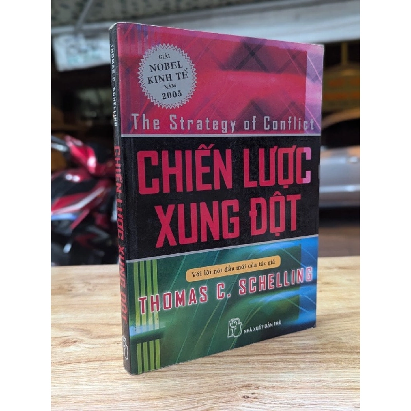 Chiến lược xung đột - Thomas C. Schelling 324501