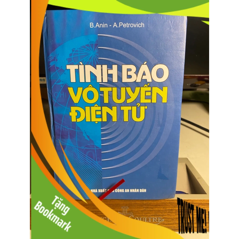 (TẶNG BOOKMARK) Tình Báo Vô Tuyến Điện Tử - B.Anin, A.Petrovich Sách lịch sử - triết học RBK0302 953982